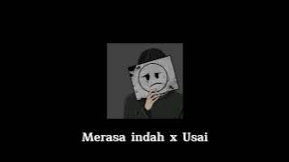 Tiara Andini - Merasa indah x Usai