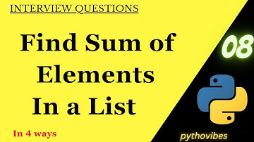 Sum of Elements in a List using Multiple ways|#pythonvibes  #python #coding #interview @pythonvibes_