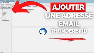 Ajouter une Adresse Email [Compte de Messagerie] Outlook / Hotmail dans Thunderbird 