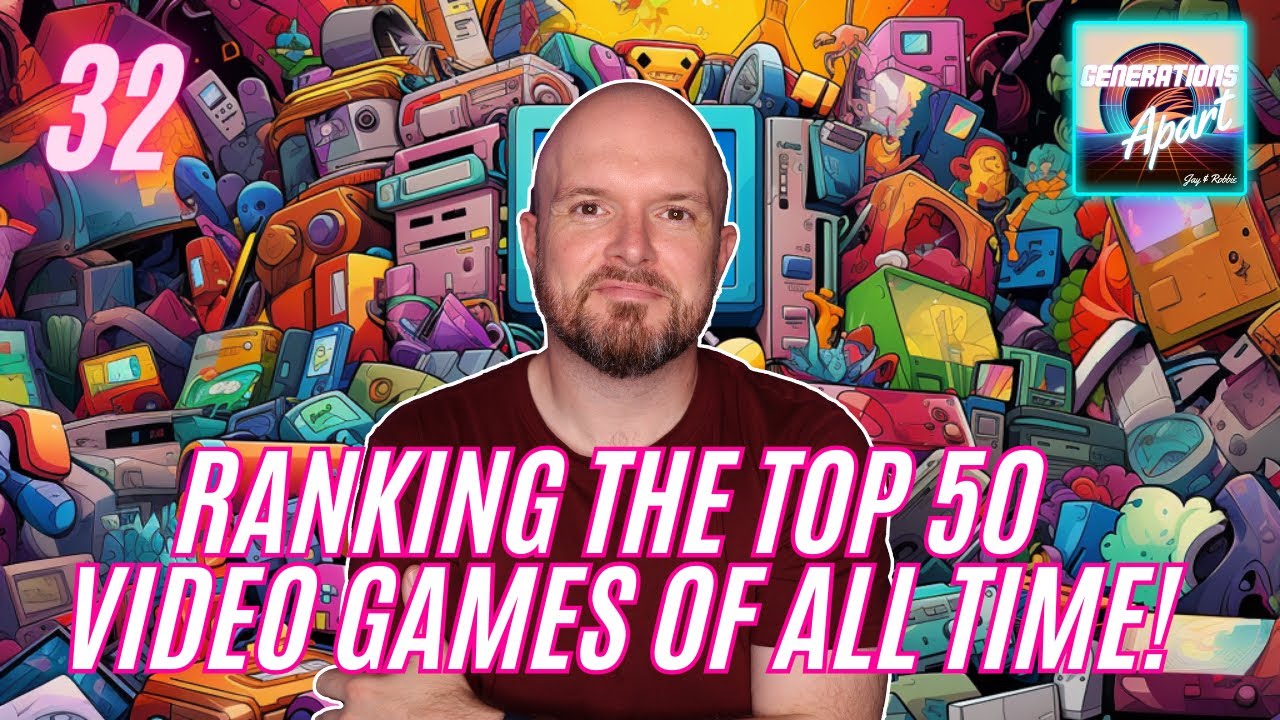 Top 50 Video Games of All Time