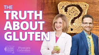 Is Gluten Bad for You? The Truth Revealed With Lee Crosby, LD | The Exam Room Podcast