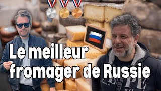 THE BEST CHEESE MAKER IN RUSSIA 🇷🇺 : gold medalist in France