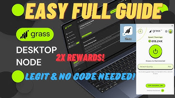 GRASS Desktop NODE is LIVE! 2x Rewards! Easy Full GUIDE & How to Download - Legit & No Code Needed!