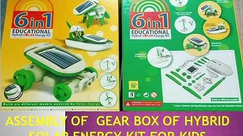 Part-I of Hybrid Toy Set, Assembly of Gear Box in Hybrid Solar Energy kit, Kids solar toys,solar