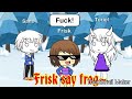 Frisk say "frog" - Undertale comic [Gacha Life]