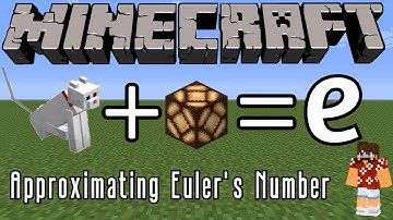 Approximation of e in Minecraft