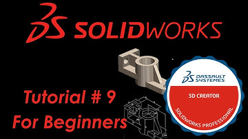 Advanced Part Modeling Techniques: SOLIDWORKS Beginners Course | Video 9