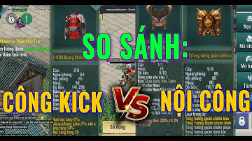 So sánh opt Công kick tăng và Nội công tăng - ngoại công tăng: Những sai lầm của mọi người ???