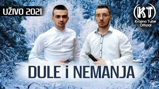 Dule i Nemanja - Ispod nule dvadeset stepeni (Na suvo 2021)