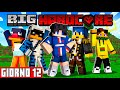 GIORNO 12 nella BIG HARDCORE - Minecraft ITA