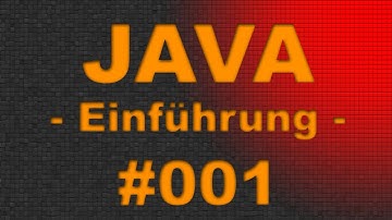 JAVA Tutorial #001 Einführung - Grundlagen - FULL HD [Video] - German | DE