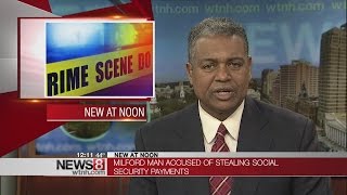 Milford Man Charged for Stealing Dead Mother’s Social Security Benefits Wealth