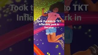 New play date idea for the kids in Decatur, Ga #TKTINFLATABLEPARK