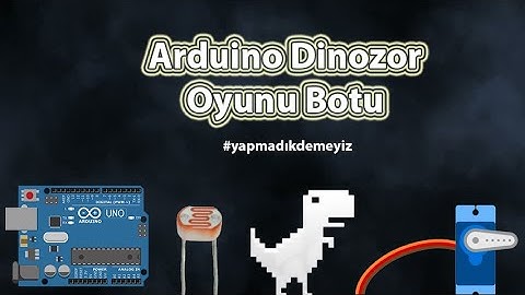 Arduino LDR Kontrol (Dinozor Oyunu Botu) #evdeyap