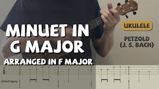 Miniatura de vídeo de "Minuet in G major [arranged in F major] (Ukulele) [TAB] [Old edition]"