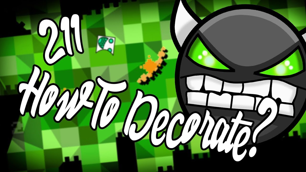 Como Decorar Estilo 211 (Geometry Dash 2.11) - YouTube
