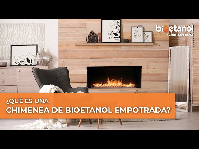 Qué es una chimenea de bioetanol empotrada? 