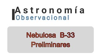 Nebulosa B33