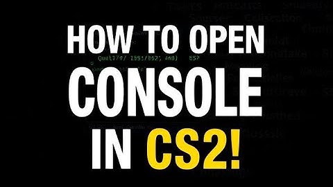 How to Enable and Open the Console in CS2
