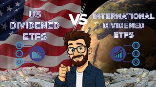 US Dividend ETFs vs International Dividend ETFs: The Complete Comparison