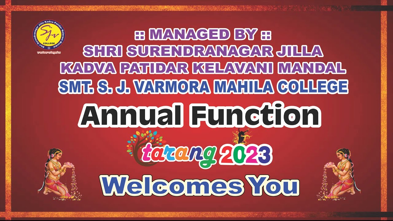 SMT. S.J. VARMORA MAHILA COLLEGE, ANNUAL FUNCTION, TARANG 2023