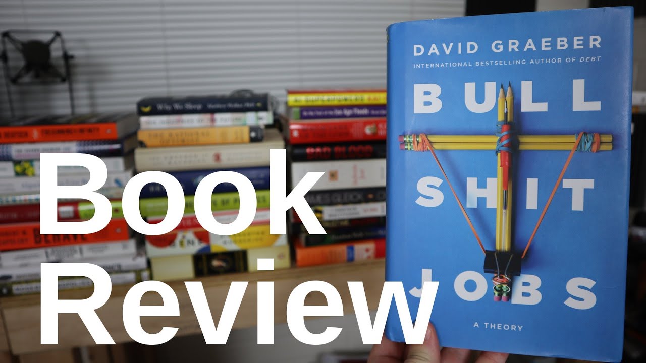 Bullshit Jobs - Book Review