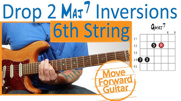 Guitar Chord Inversions - Drop 2 Maj7 - 6th String