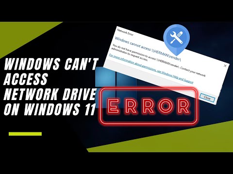 Windows Can't Access Network Drive On Windows 11 | Network File Sharing Error Fix