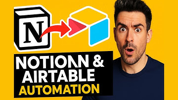 How to use Notion & Airtable for Automation (Data Storage & Workflows)