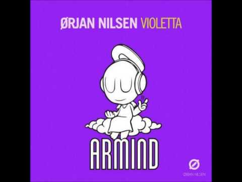 Orjan Nilsen - Violetta (original mix)
