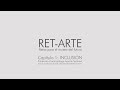 Ret-Arte. Capítulo 1: Inclusión. Entrevista a Agustín Santana