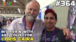 Comic Art Collector Interview with Chris Caira