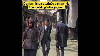 Osmanlı İmparatorluğu Zamanında İstanbulda Günlük Yaşam...