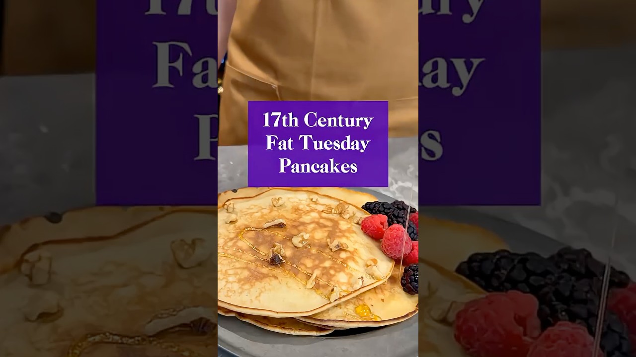 17th century Pancakes for Shrove Tuesday
