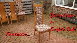 Fantastic Dining Chairs in English Oak!