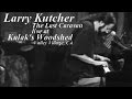 Larry Kutcher - The Last Caravan live at @Kulak&#39;s Woodshed, Valley Village, CA