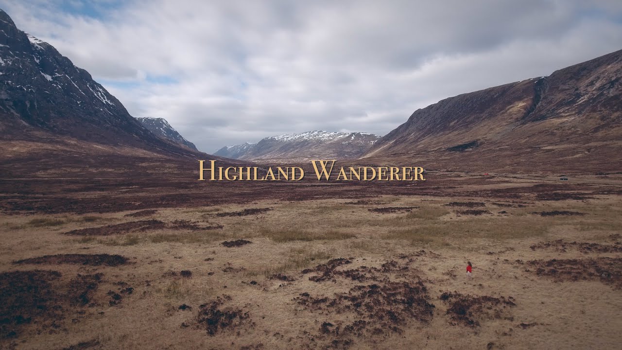 Highland Wanderer Phantom 4 Drone Aerial Video Production Company