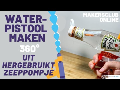 Waterpistool maken met hergebruikt zeeppompje  - 360° - MakerClub Online