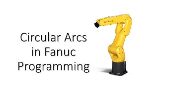 Circular Arc Motion Commands in Fanuc Programming