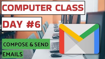 Computer Class Day #6 - Compose & Send Emails - Basic Computer Course in Hindi