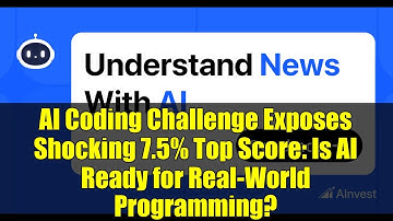 AI Coding Challenge Exposes Shocking 7.5% Top Score: Is AI Ready for Real-World Programming?
