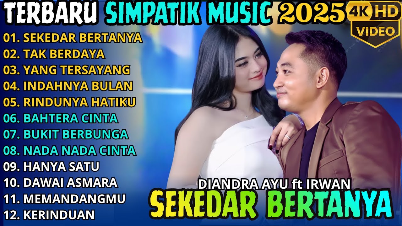 SIMPATIK TERBARU 2025 || SEKEDAR BERTANYA - TAK BERDAYA