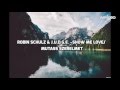 Robin Schulz - Show me love (magyar)