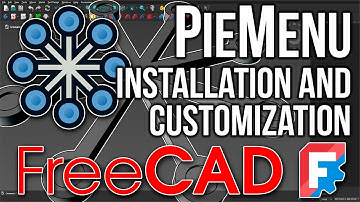 FreeCAD - PieMenu (Installation and Сustomization)