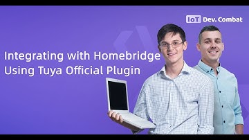Integrating with Homebridge Using Tuya Official Plugin