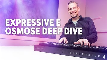 Expressive E Osmose 3D Aftertouch Overview