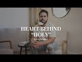 The heart behind &quot;Holy&quot; with Manny - Devotional 2