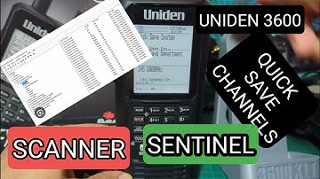 UNIDEN UBCD3600 , EDIT QUICK SAVE USING SENTINEL FREE SOFTWARE