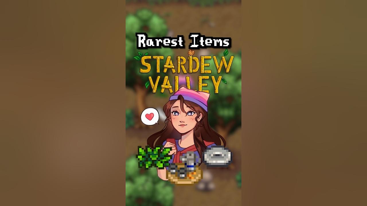 The RAREST Items in Stardew Valley! YouTube