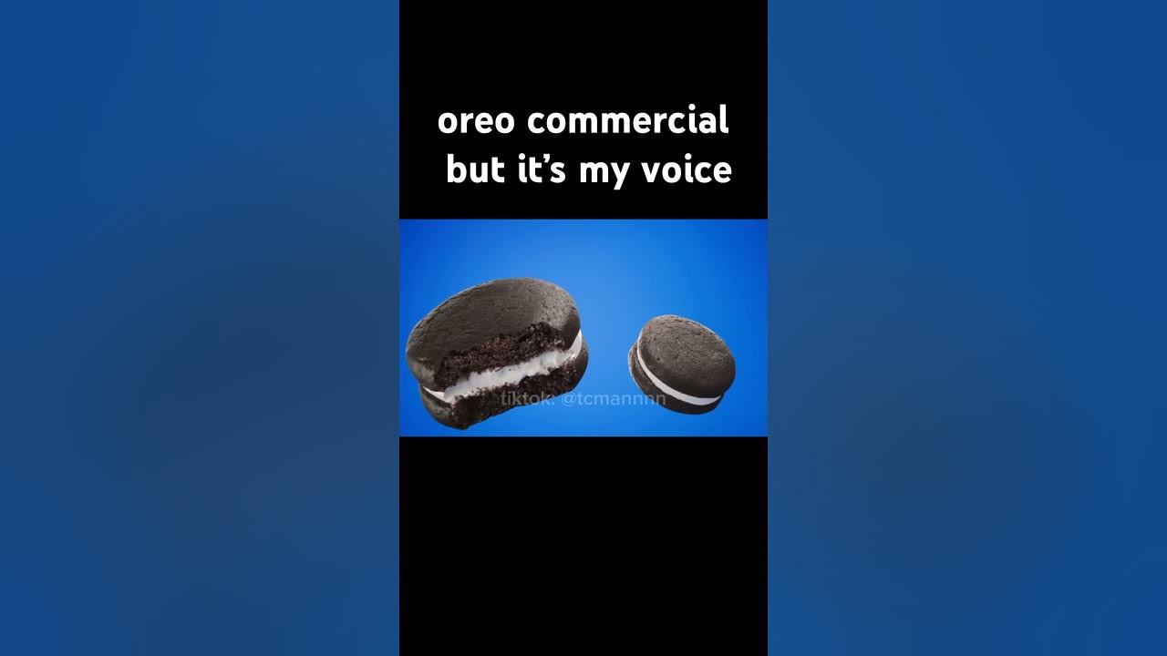 oreo cakesters commercial but its my voice YouTube